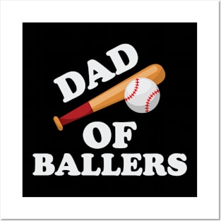 Dad Of Ballers Posters and Art